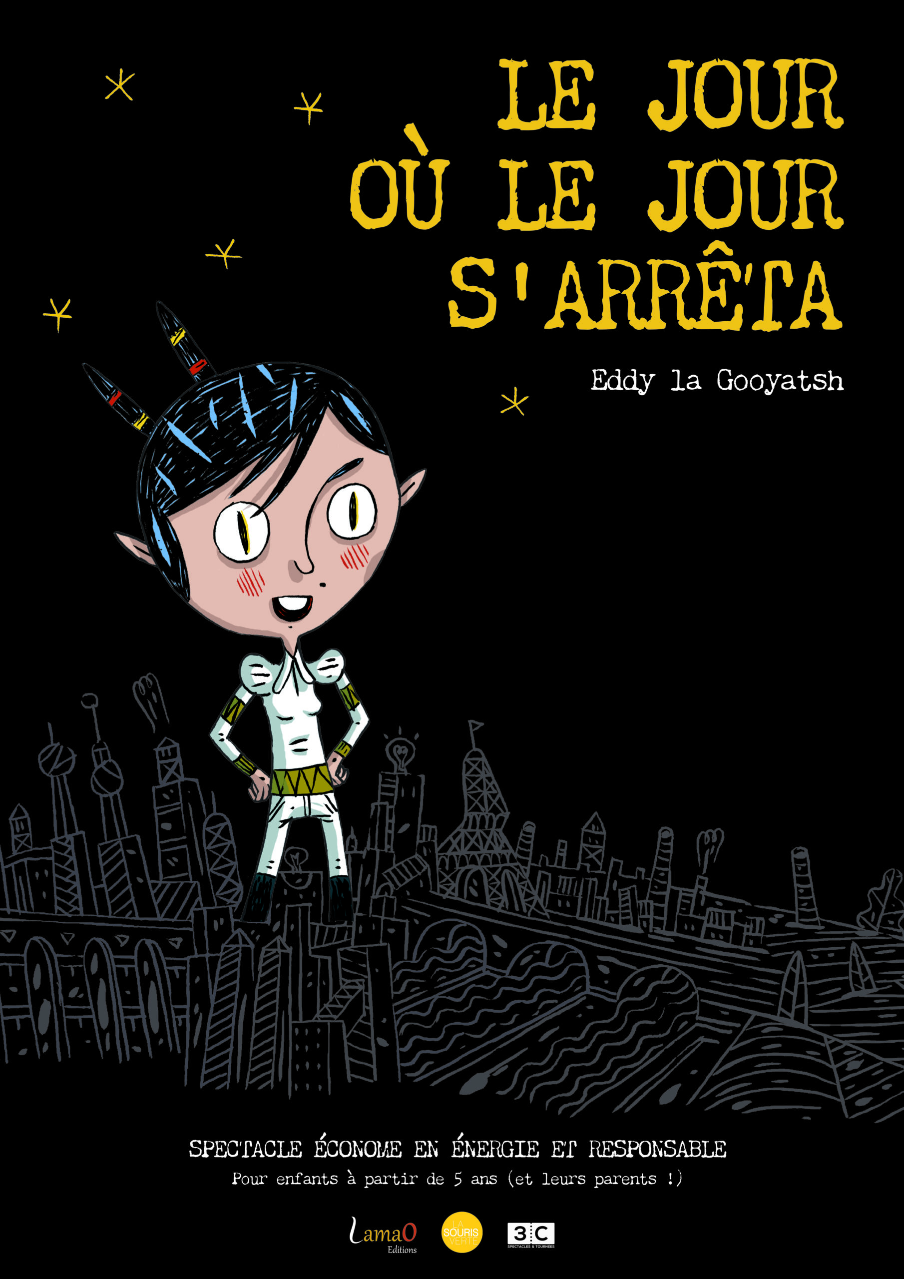 LE JOUR OÙ LE JOUR S’ARRÊTA — Terminé